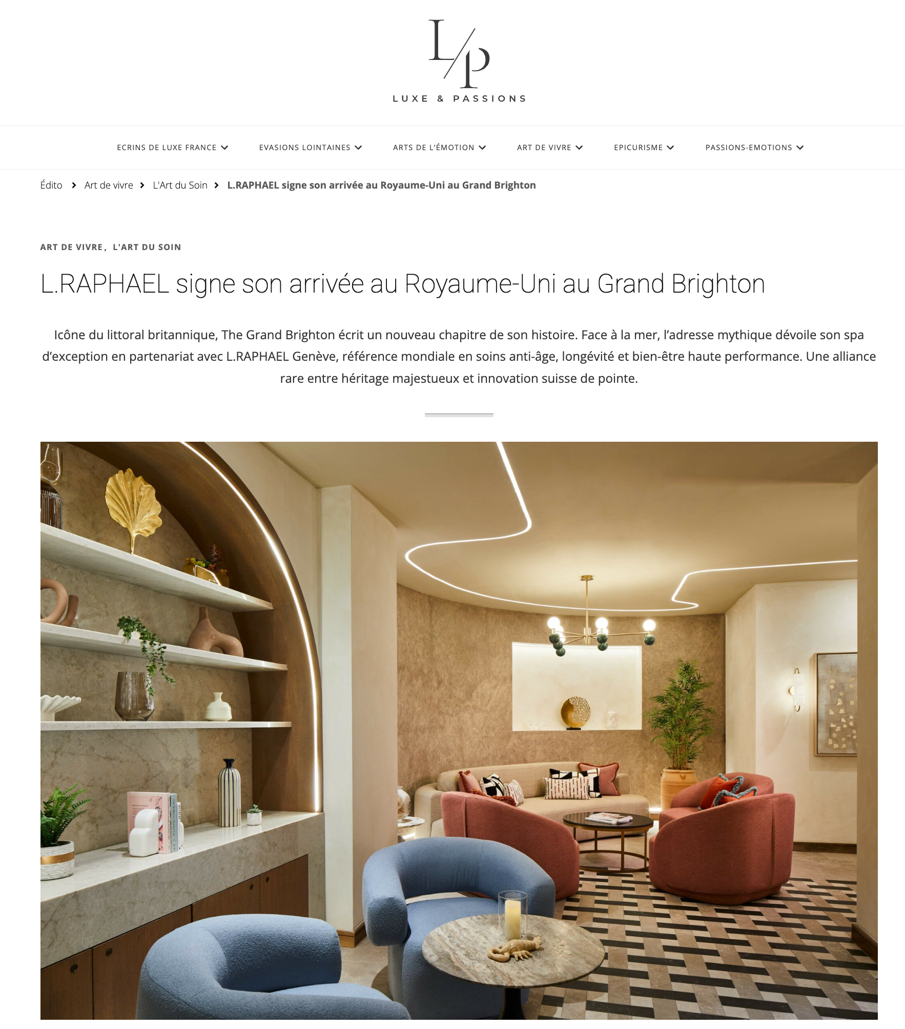 Luxe & Passions - L.RAPHAEL & The Grand Brighton